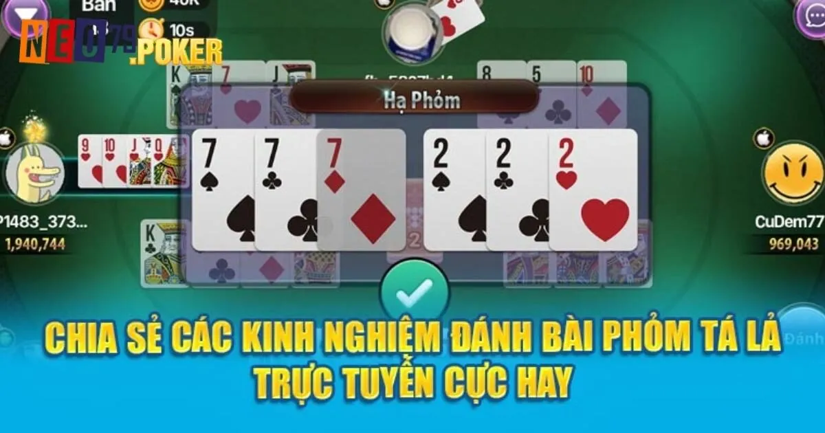 Chiến thuật chơi game bài phỏm Neo79 hiệu quả