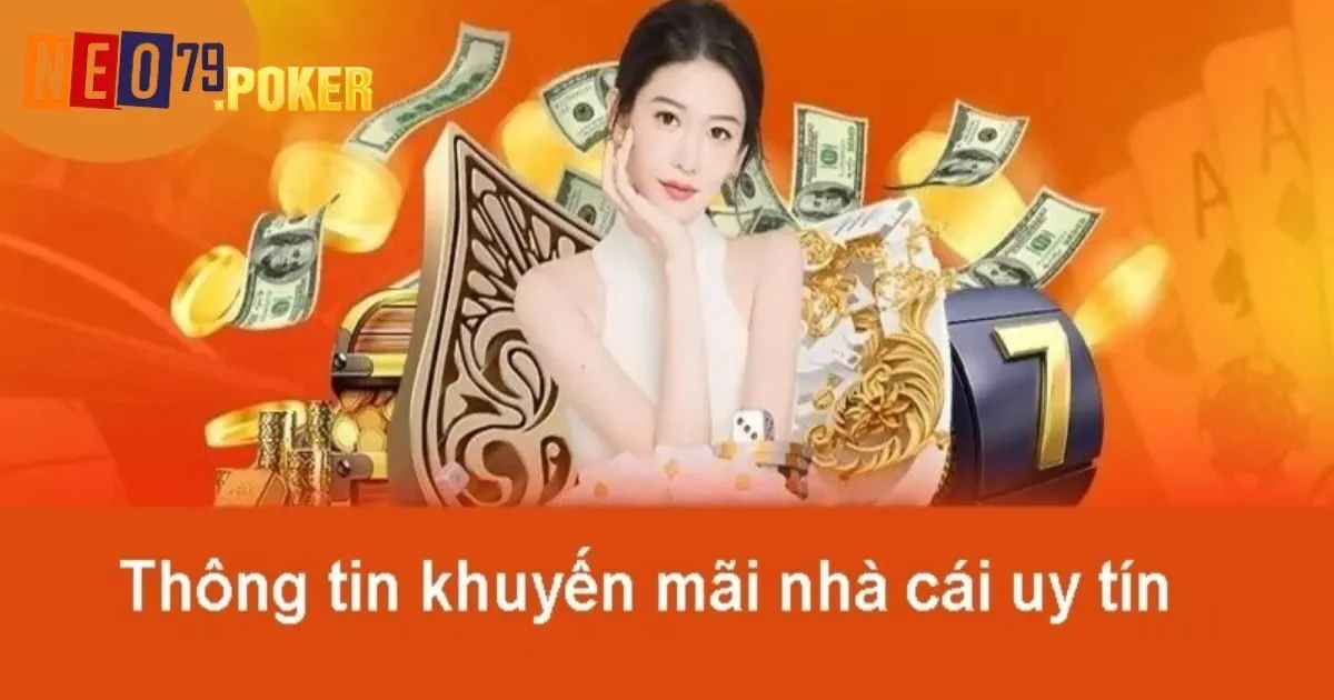 Khuyến mãi Neo79 là gì?