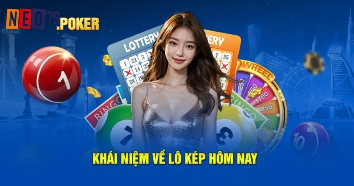 Giới thiệu tổng quan về lô kép Neo79